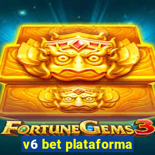 v6 bet plataforma